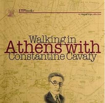 Image sur Walking in Athens with Constantine Cavafy