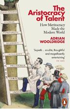 Εικόνα της The Aristocracy of Talent : How Meritocracy Made the Modern World