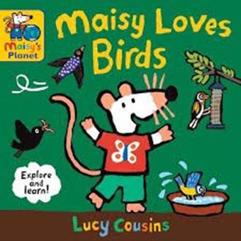 Image sur Maisy Loves Birds: A Maisy's Planet Book