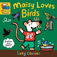 Εικόνα της Maisy Loves Birds: A Maisy's Planet Book