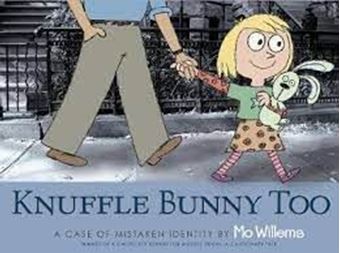 Picture of Knuffle Bunny Too : A Case of Mistaken Identity