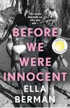 Εικόνα της Before We Were Innocent : An electrifying coming-of-age novel now a Reese Witherspoon Book Club Pick!