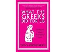 Εικόνα της What the Greeks Did for Us