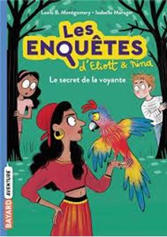 Image sur Les enquêtes d'Eliott et Nina Tome 4 - Le secret de la voyante