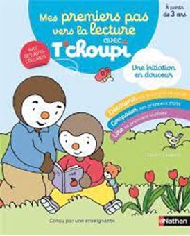 Picture of Mes premiers pas vers la lecture avec T'choupi - A partir de 3 ans