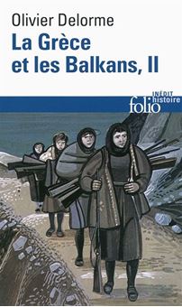 Image sur La Grèce et les Balkans : du Ve siècle à nos jours - Tome 2