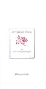 Picture of Le voleur de baisers & autres chants d'amour - Chants populaires grecs