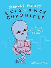 Picture of Strange Planet: Existence Chronicle