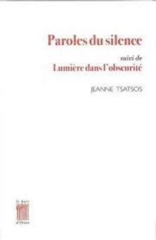 Picture of Paroles du silence - Suivi de Lumière dans l'obscurité