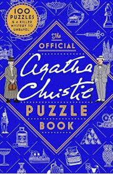 The Official Agatha Christie Puzzle Book : Put your detective skills to the ultimate test