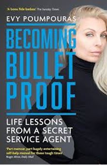 Image sur Becoming Bulletproof : Life Lessons from a Secret Service Agent