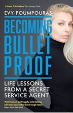 Εικόνα της Becoming Bulletproof : Life Lessons from a Secret Service Agent